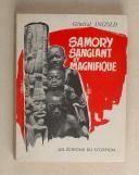 Photo 1 : Gl INGOLD – " Samory sanglant et manifique "  