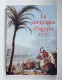 Photo 1 : La campagne d'Egypte 1798-1801