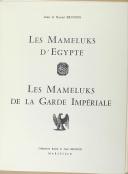Photo 2 : BRUNON (Jean et Raoul) - " Les Mameluks d'Égypte, Les Mameluks de la Garde Impériale " - Exemplaire numéro 866 - Marseille