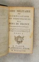 Photo 3 : BRIQUET (de). Code militaire ou compilation des ordonnances des Rois de France concernant les gens de guerre.