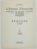 Photo 3 : L'ARMÉE FRANÇAISE Planche N° 25 : "OFFICIERS DE DRAGONS 1804 - 1815"