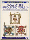 WISE TERENCE : FLAGS OF THE NAPOLEONIC WARS, TOME 3.