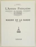 Photo 2 : L'ARMÉE FRANÇAISE Planche N° 31 : "MARINS DE LA GARDE - 1803-1815" par Lucien ROUSSELOT et sa fiche explicative.