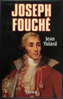 Photo 1 : TULARD : JOSEPH FOUCHÉ