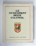 Photo 1 : Le 24ème régiment mixte colonial 