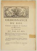 Photo 1 : ORDONNANCE DU ROI, concernant le Régiment des Carabiniers de Monsieur. Du 13 février 1776. 14 pages
