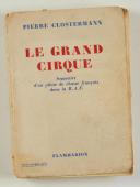 Photo 1 : PIERRE CLOSTERMANN - LE GRAND CIRQUE.
