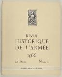 REVUE HISTORIQUE DE L'ARMÉE, N° 1, 22ème année, 1966