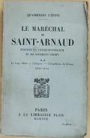 Photo 1 : QUATRELLES L'ÉPINE - " Le Maréchal de Saint-Arnaud 1850-1854 " - 1 Tome - Paris - 1929