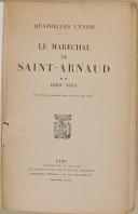 Photo 2 : QUATRELLES L'ÉPINE - " Le Maréchal de Saint-Arnaud 1850-1854 " - 1 Tome - Paris - 1929