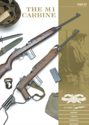 The M1 Carbine : Variants, Markings, Ammunition, Accessories