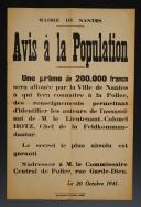 AVIS DE LA MAIRIE DE NANTES « À LA POPULATION » EN DATE DU 20 OCTOBRE 1941 SUITE À L'ATTENTAT CONTRE LE COMMANDANT DE LA PLACE DE NANTES LE LIEUTENANT-COLONEL HOTZ, Seconde Guerre Mondiale. 30684-5