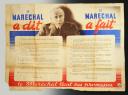 AFFICHE DE PROPAGANDE « LE MARÉCHAL A DIT, LE MARÉCHAL A FAIT », Seconde Guerre Mondiale.