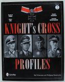 KNIGHT'S CROSS PROFILES VOLUME 2