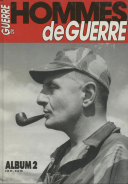 HOMMES DE GUERRE, Tomes : 1, 2, 3, 4, Histoire & Collections.