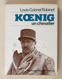 ROBINET – KOENIG, un chevalier.