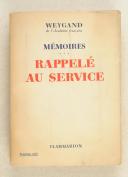 WEYGAND Mémoires. Tome 3. RAPPELÉ AU SERVICE.
