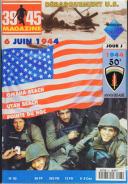 MAGAZINE 39/45 n° 93 de Mars 1994 sur le débarquement du 6 Juin 1944.