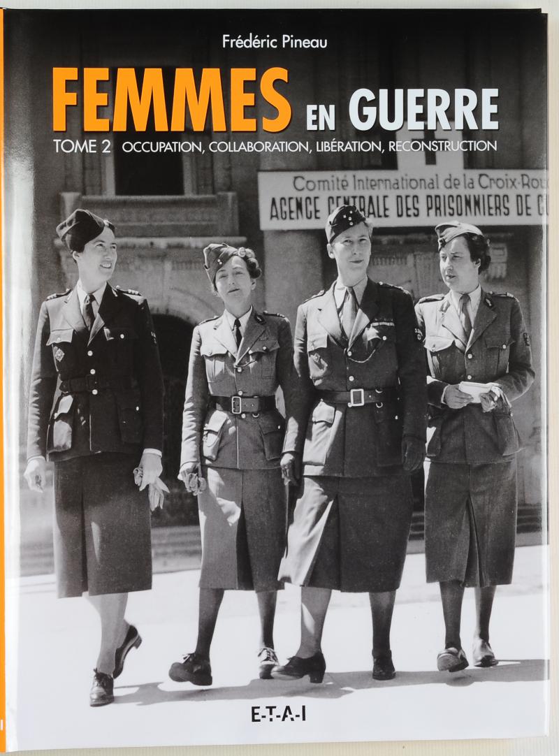 Pineau Femmes En Guerre Tome 2