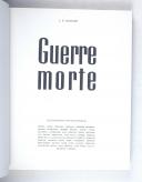 Photo 4 : DANNAUD – " Guerre morte " (documents photographiques)  