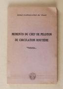 MEMENTO DU CHEF DE PELOTON DE CIRCULATION ROUTIÈRE.