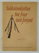 LIVRE D'OCCASION - SOLDATENBLÄTTER FÜR FEIER UND FREIZEIT - APRIL 1941.