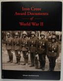 IRON CROSS - AWARD DOCUMENTS OF WORLD WAR II