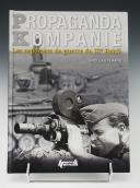 NICOLAS FÉRARD : PROPAGANDA KOMPANIE, LES REPORTERS DE GUERRE DU IIIème REICH. 20650-102