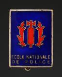 INSIGNE DE L'ÉCOLE NATIONALE DE POLICE DE VICHY, Seconde Guerre Mondiale. 31617-4R