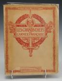 LIEUTENANT-COLONEL ROUSSET : LES GRANDS CHEFS DE L'ARMÉE FRANÇAISE 1914-1918. 20650-108