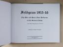 Photo 3 : Feldgrau 1915-16: The War and Peace Time Uniforms of the German Army – The Official Regulations of 1915-1916