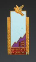 INSIGNIA OF GROUP 16 "LA FORET DU ROUEST" OF THE YOUTH WORKSHOPS, 1st model, Second World War. 31898-1