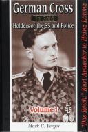 Photo 1 : GERMAN CROSS IN GOLD, HOLDERS OF THE SS AND POLICE - volume 1.