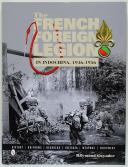 THE FRENCH FOREIGN LEGION IN INDOCHINA 1946-1956