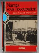 CRESSARD - EUDES - NANTES SOUS L'OCCUPATION. 20650-141