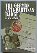 THE GERMAN ANTI-PARTISAN BADGE in World War II