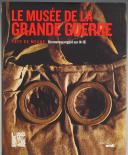 LE MUSÉE DE LA GRANDE GUERRE PAYS DE MEAUX- UN NOUVEAU REGARD SUR 14-18. 20650-149