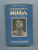 ANDRÉ BEUCLER : L'ASCENSION D'HITLER, Troisième Reich.
