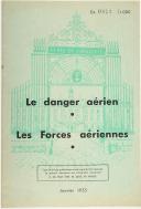 LE DANGER AÉRIEN - LES FORCES AÉRIENNES.  École d'application de l'arme blindée et de la cavalerie. Janvier 1955