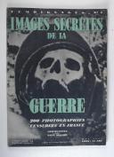 Photo 5 : Images secrètes de la guerre  