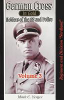Photo 1 : GERMAN CROSS IN GOLD, HOLDERS OF THE SS AND POLICE - volume 3.