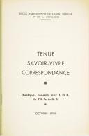 Photo 2 : Tenue Savoir-vivre, Correspondance. ECOLE D'APPLICATION DE L'ARME BLINDEE ET DE LA CAVALERI
