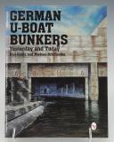 KARL HEINZ AND MICHAEL SCHMEELKE : GERMAN U-BOAT BUNKERS. 20650-118