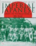 Photo 1 : Uniforms and Equipment of the Imperial Japanese Army in World War II