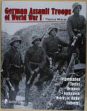 GERMAN ASSAULT TROOPS OF WORLD WAR I.