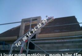 Location outil Monte tuiles, monte charges 15m 70€ /jour près de Dreux