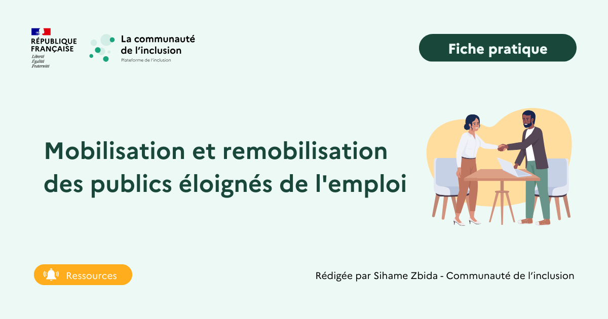 ✊👊 Mobilisation et Remobilisation des publics éloignés de l'emploi