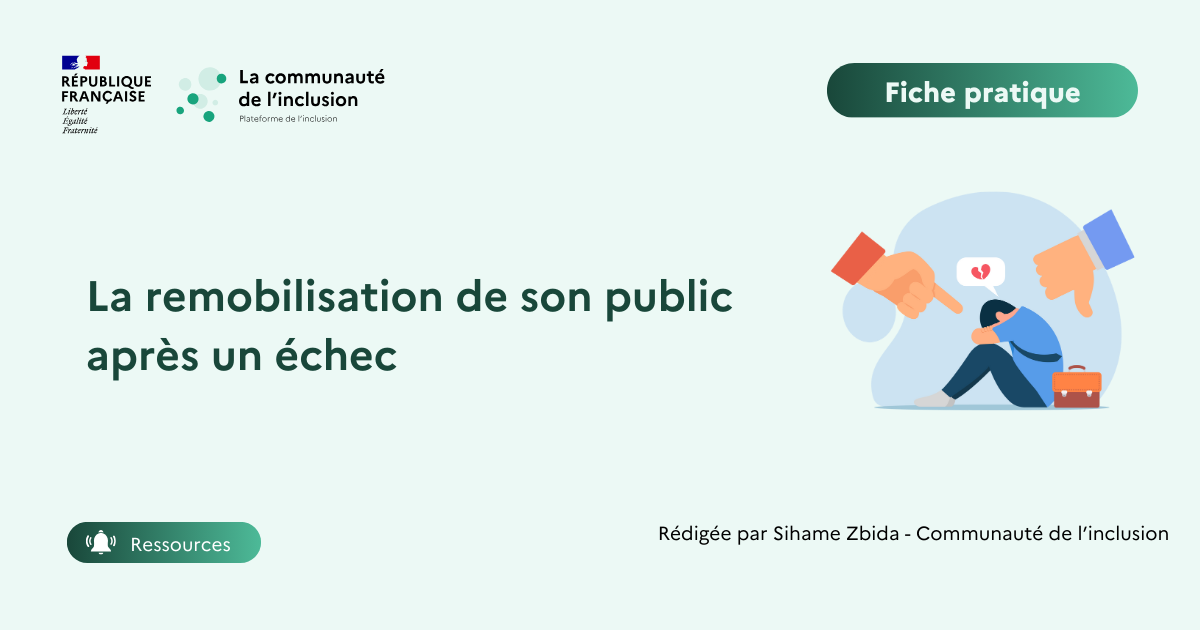 🙍‍♂️ La remobilisation après un échec