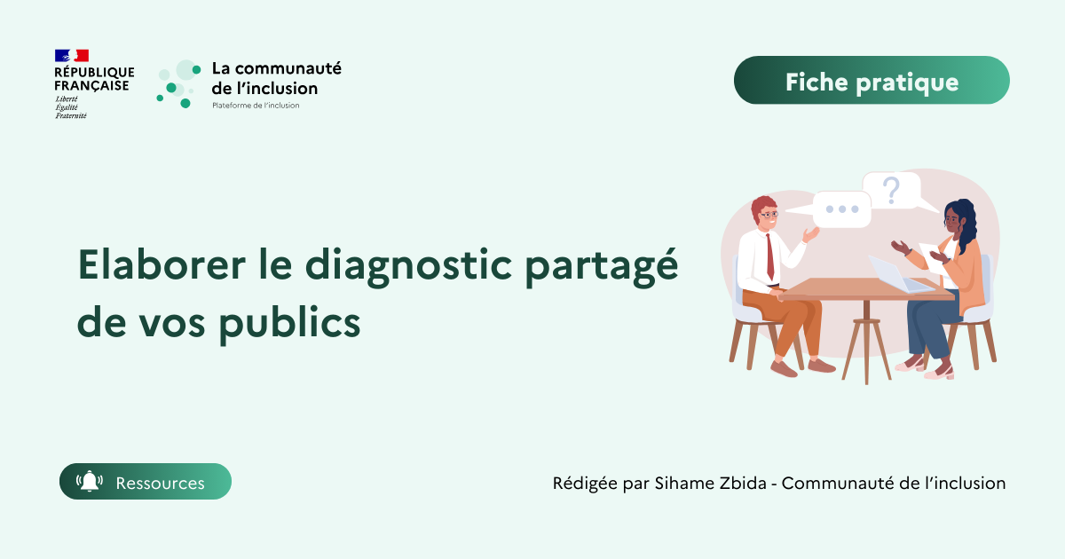 👨‍💼💻 Faire émerger les besoins de la personne pour poser les bases d'un diagnostic partagé