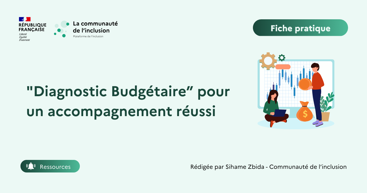 💶 Le diagnostic et accompagnement budgétaire dans l'insertion professionnnelle